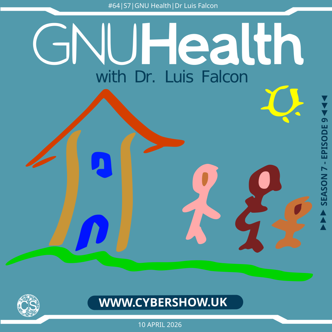 #064 | S7 | GNU Health | Dr. Luis Falcon in the chair